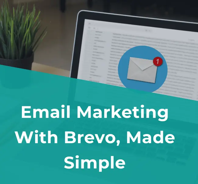 Brevo email marketing guide for beginners
