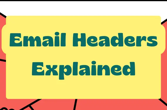 A featured image for a guide that explains email headers, with the title 'Email Headers Explained: The Ultimate Guide to Understanding Email Metadata' on a branded background.
