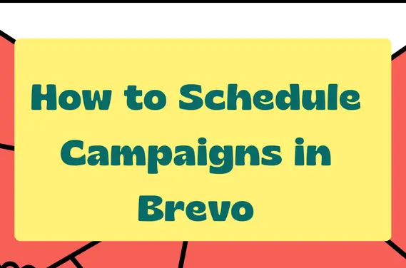 How to schedule email campaigns in Brevo